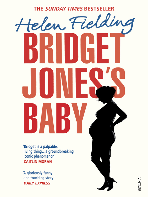 Title details for Bridget Jones's Baby by Helen Fielding - Wait list